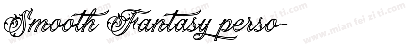 Smooth Fantasy perso字体转换